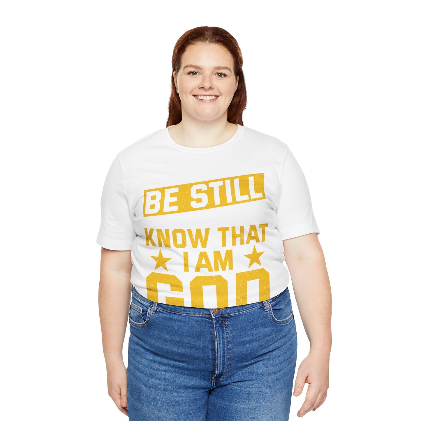 Be Still God Unisex Short Sleeve Tee - Inspirational Faith Shirt