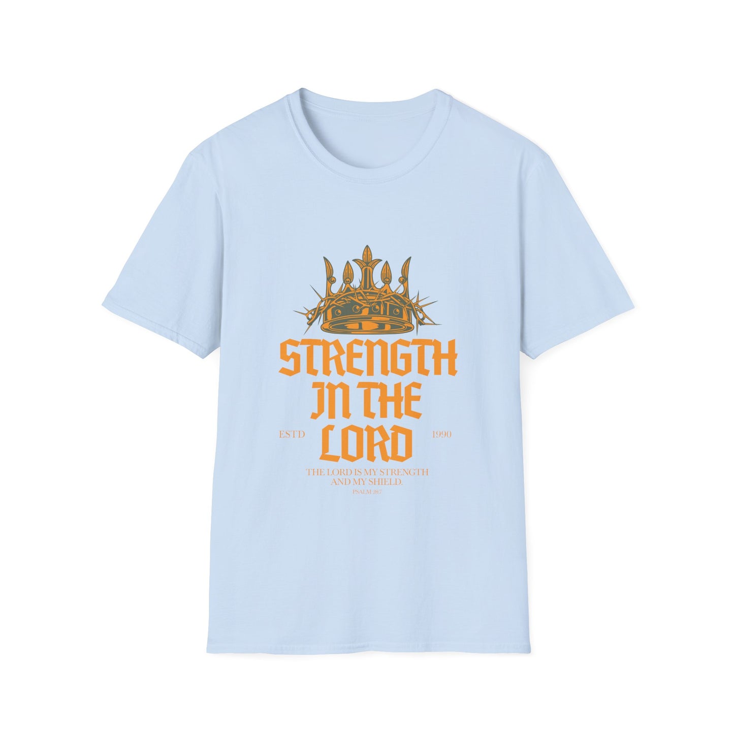 Strength in the Lord Unisex T-Shirt - Inspirational Faith Apparel